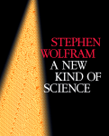 Stephen Wolfram's Bestseller, A New Kind of Science, Now Free to Read ...