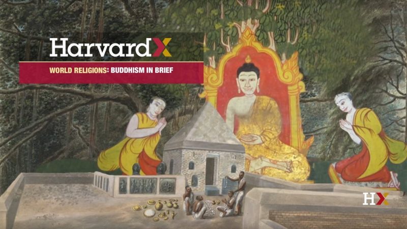 Take Harvard's Introductory Course On Buddhism, One Of Five World ...