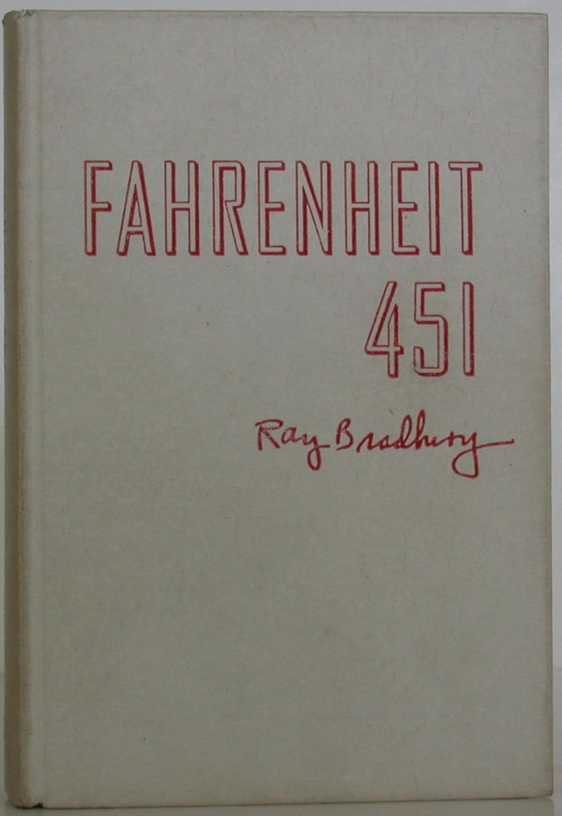 FAHRENHEIT 451 - SIGNED BY RAY BRADBURY - TRUE FIRST PRINTING