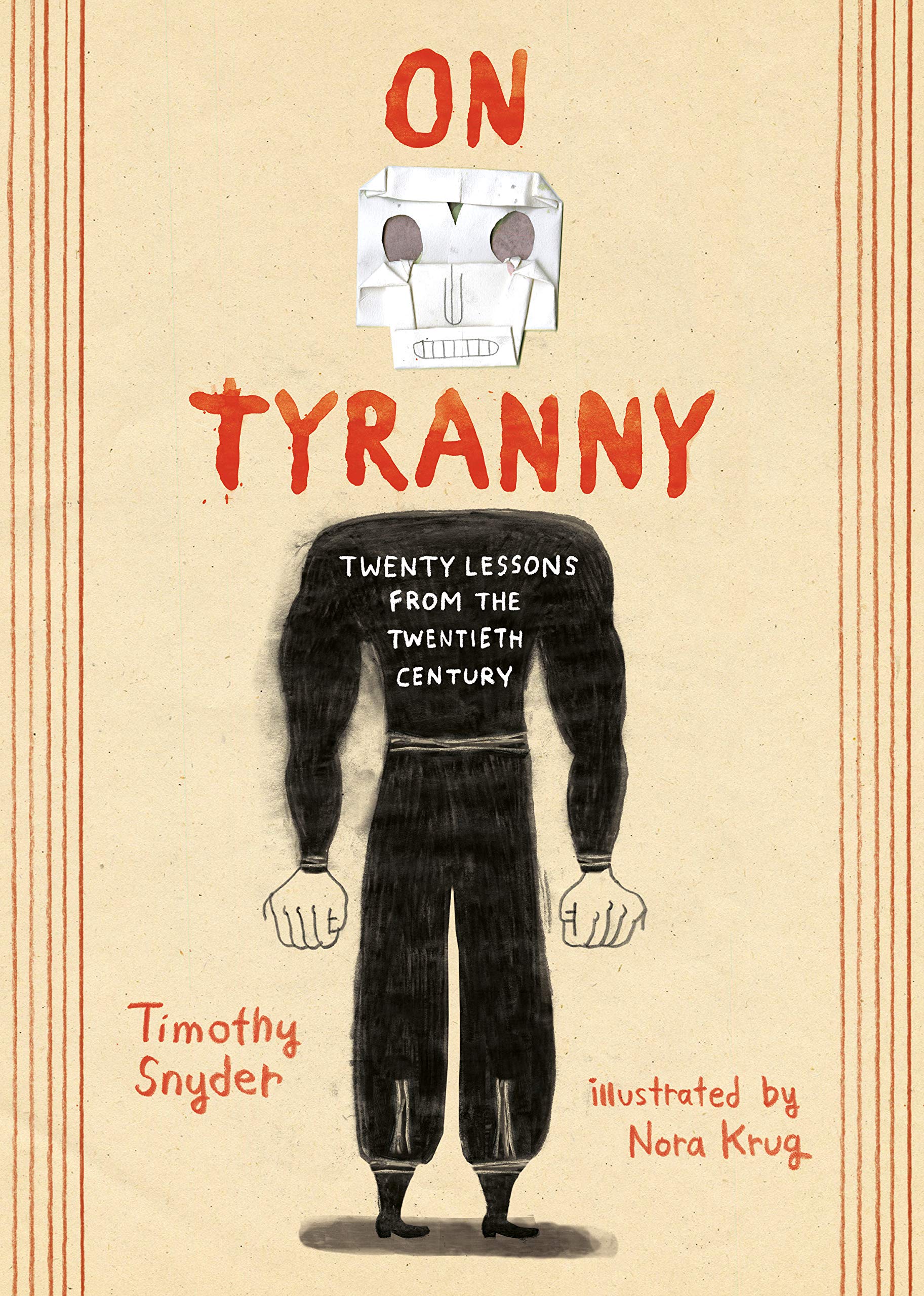 timothy snyder on tyranny 20 lessons