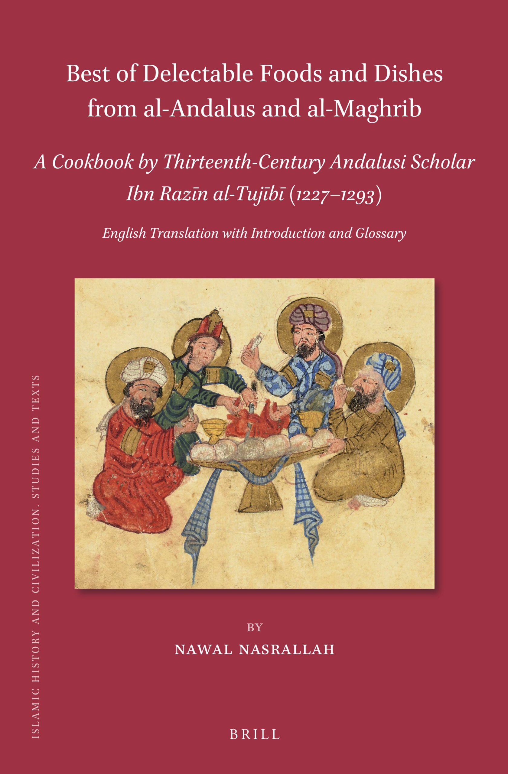 A 13th-Century Cookbook Featuring 475 Recipes from Moorish Spain Gets ...