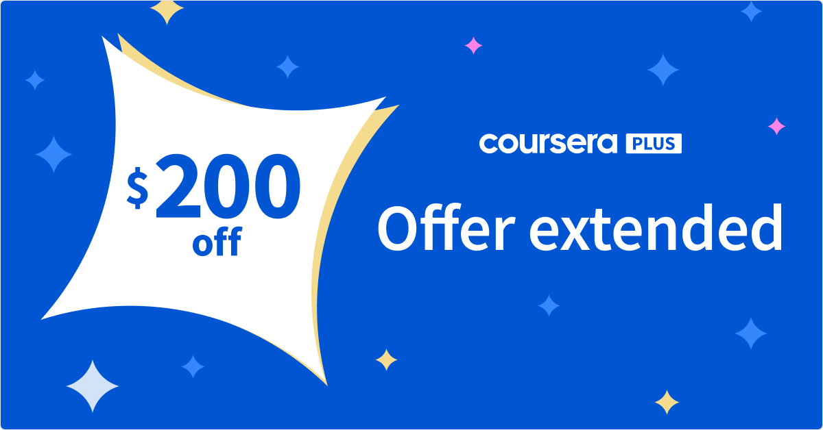 Coursera Extends Deal: Get $200 Off of Coursera Plus & Gain Unlimited Access to Courses & Certificates (Until February 1)
