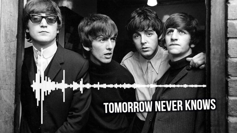 Tomorrow Never Knows: How The Beatles Invented the Future With Studio Magic, Tape Loops & LSD