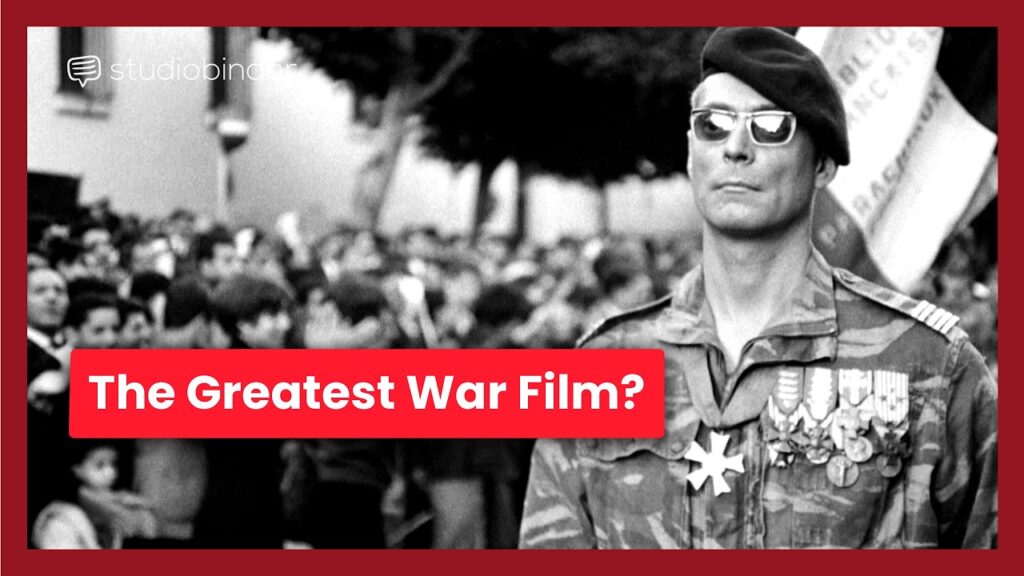 Why Do Filmmakers Call The Battle of Algiers the Greatest War Movie Ever?: Watch It Free Online