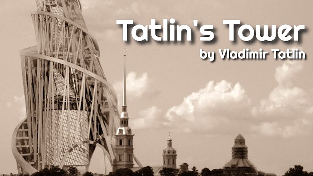 La Torre Tatlin, uno de los edificios más altos jamás construidos