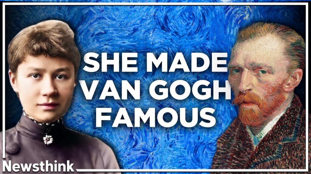 How Vincent van Gogh’s Sister-in-Law Worked Tirelessly to Make Him Famous