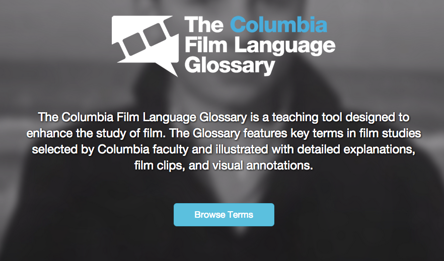 Columbia Film Language Glossary